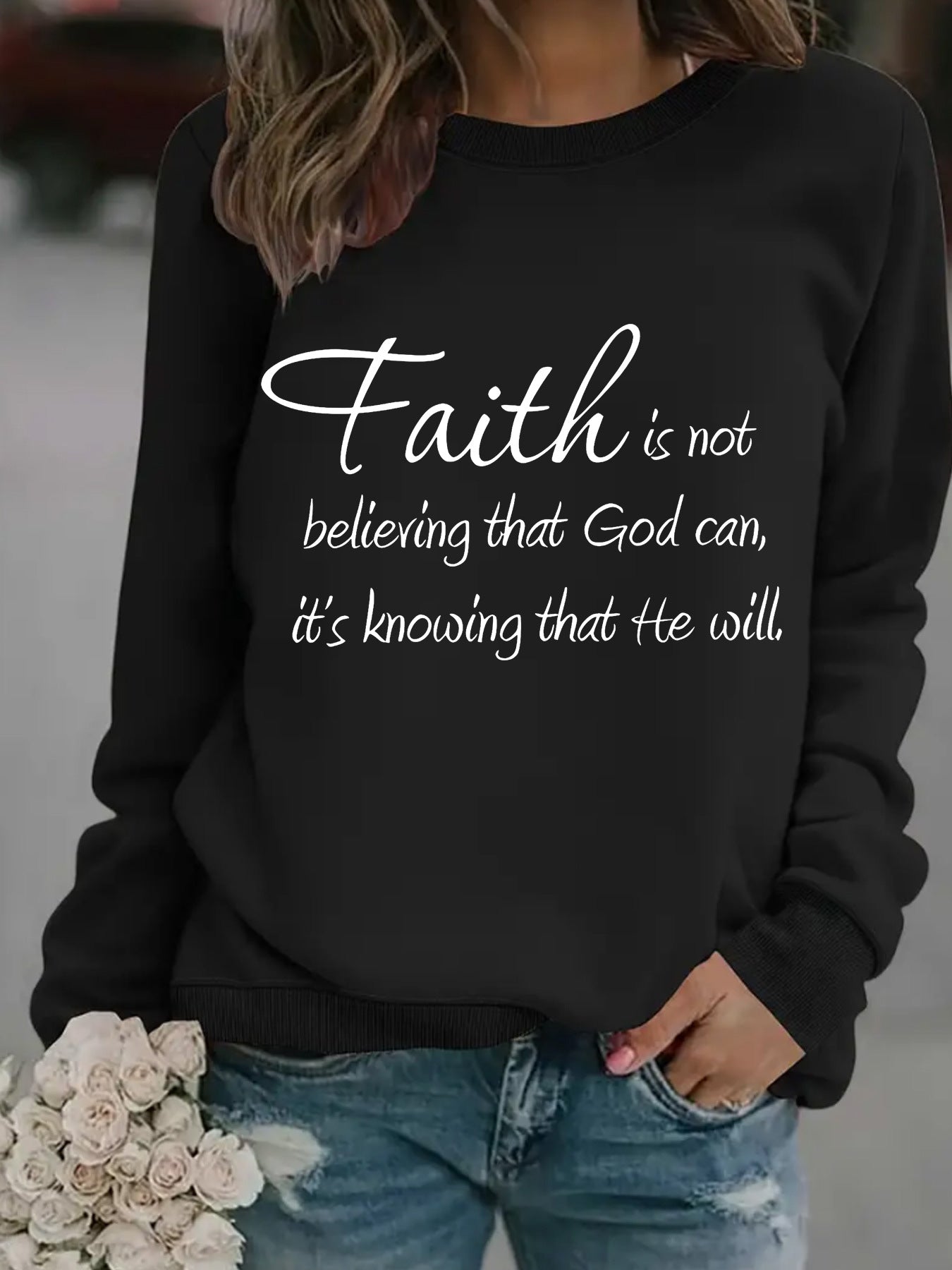Round neck faith is printed pullover sweatshirt